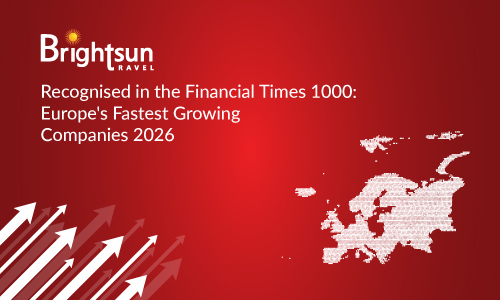 Brightsun Travel has been recognised in the prestigious FT 1000 - Europe’s Fastest Growing Companies 2026 by the Financial Times in partnership with Statista.